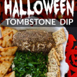 A Halloween Food Idea recipe for a cream cheese dip shaped like a tombstone in a Graveyard to serve at a Halloween Party.