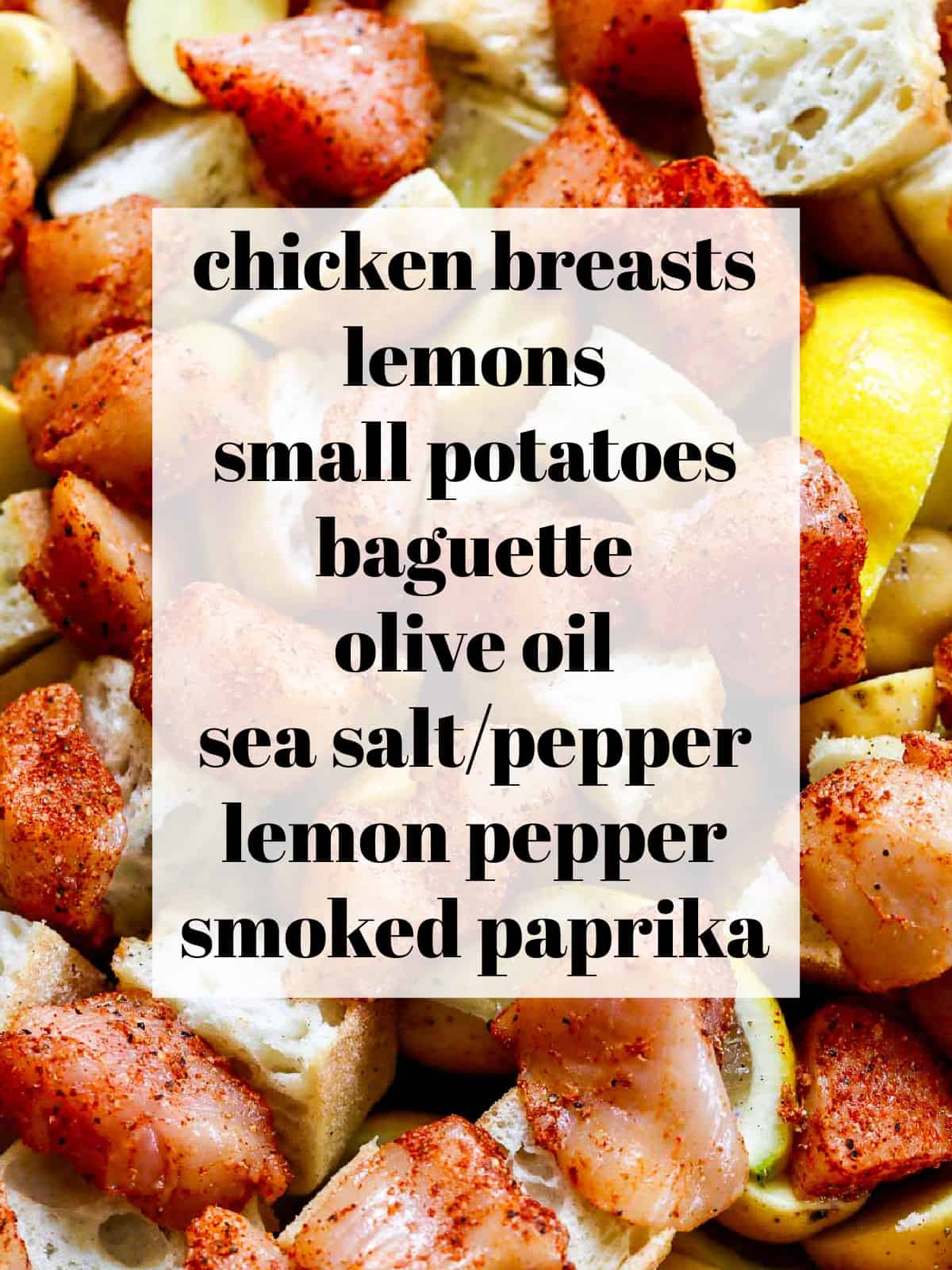An ingredient list for sheet pan chicken, an easy week night dinner.