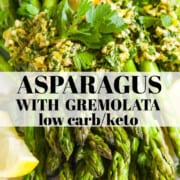 Grilled asparagus with a chopped gremolata topping.