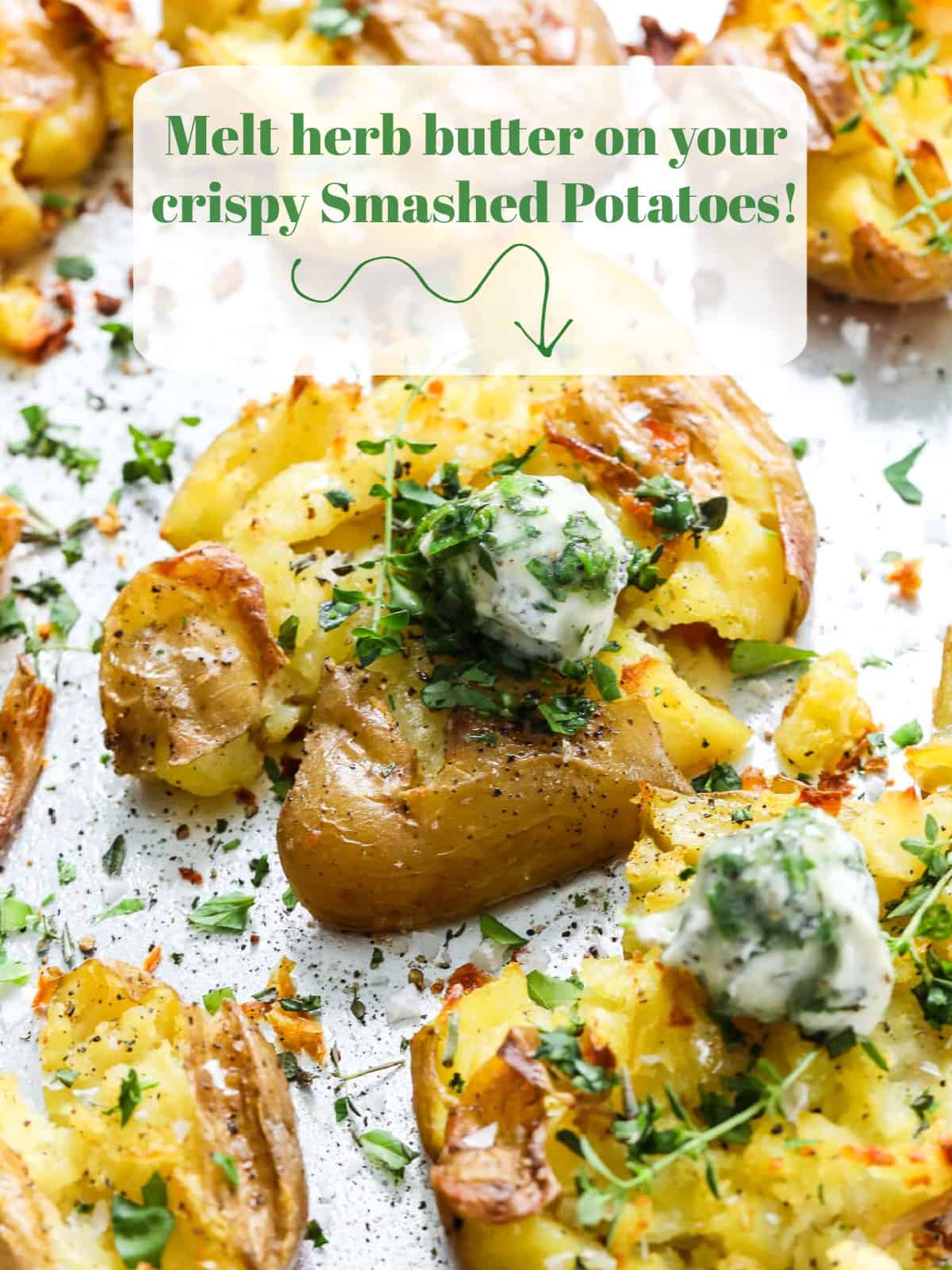 A graphic showing a large smashed potato on a sheet pan topped with herb butter.