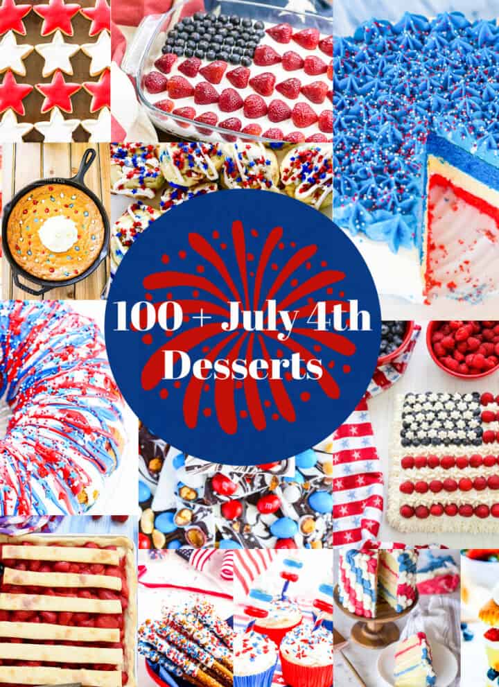 A graphic loaded with July 4th desserts with red white and blue cakes, pies, and treats.