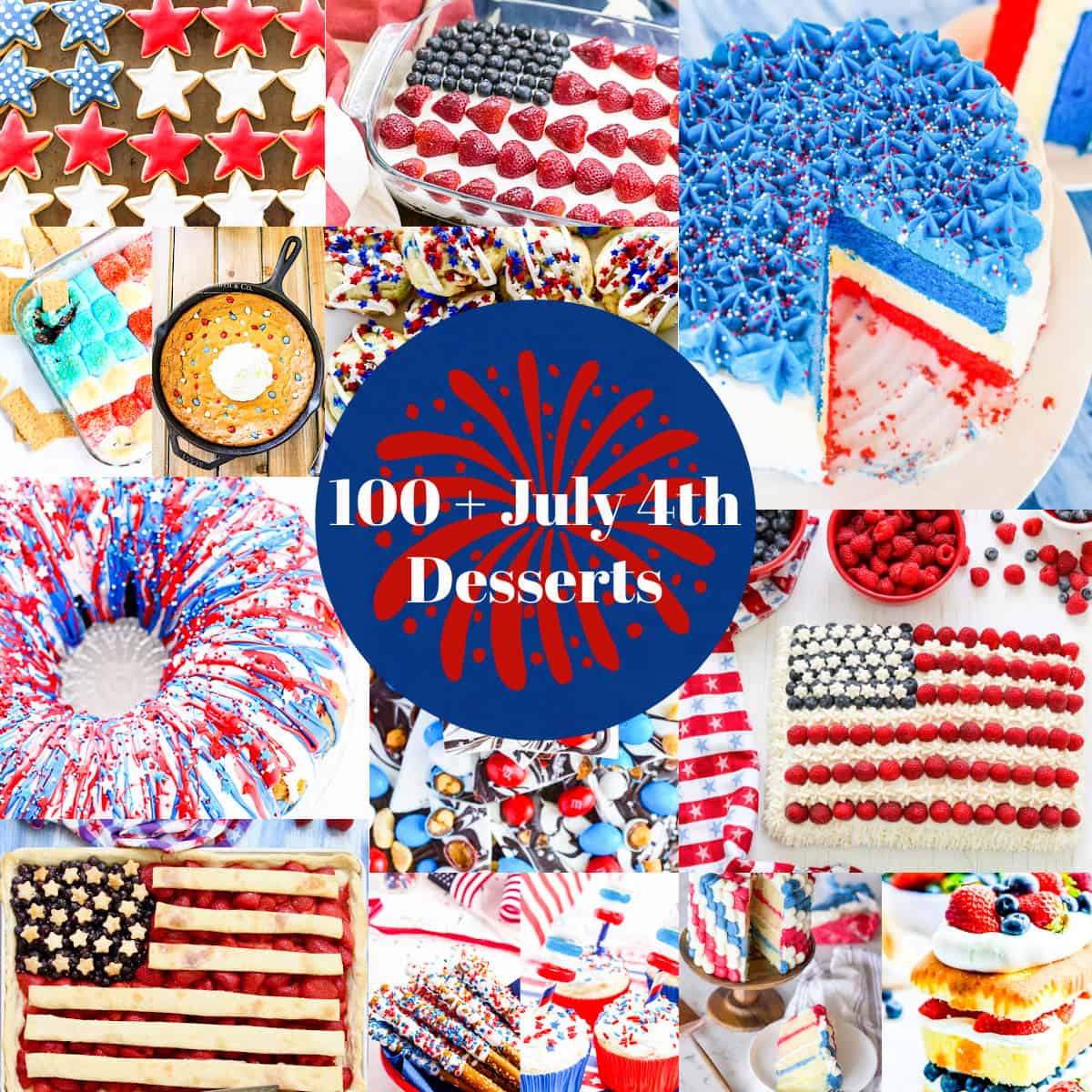 A graphic loaded with July 4th desserts with red white and blue cakes, pies, and treats.