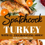 A spatchcock turkey with Thanksgiving side dishes.