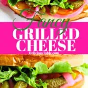An ad for a Fancy grilled cheese sandwich with cheesy golden bread, cornichons, red onions, and lettuce.