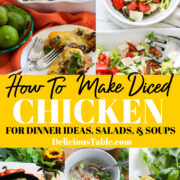 Colorful dishes showing how to use diced chicken like chicken enchiladas, cobb salad, and chicken noodle soup.