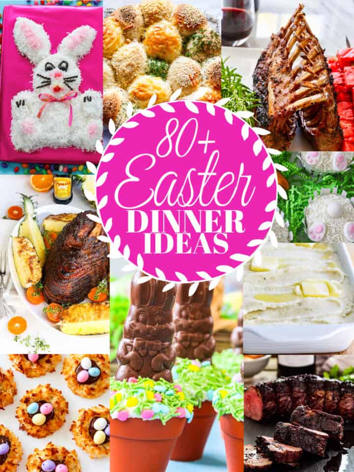 80+ Easter Dinner Recipe Ideas - Delicious Table
