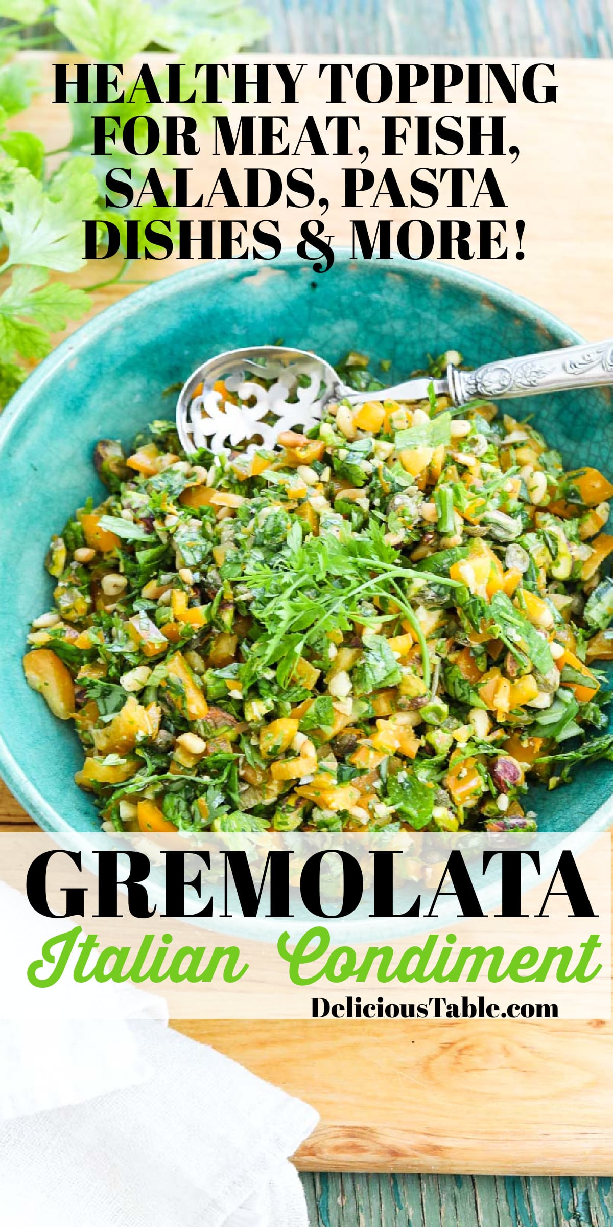 Gremolata (With 15+ Inspiring Recipe Ideas!) Delicious Table